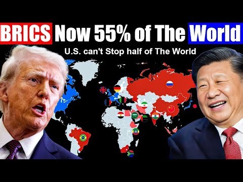 BRICS Growth Hits 55% of the World’s Population, Threatening U.S. Power