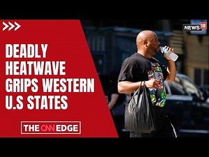 Deadly US Heatwave LIVE | 'Feels Like' 46°C as Humidity, Wildfires Grip America | US Weather-N18G