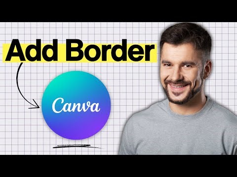 How to Add a Border in Canva (2026 Guide)