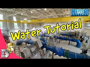 Cities Skylines Water Tutorial