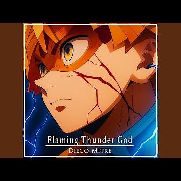 Flaming Thunder God (from "Demon Slayer: Infinity Castle")