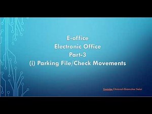 E office Training Part -3 Parking File/Movements #eoffice