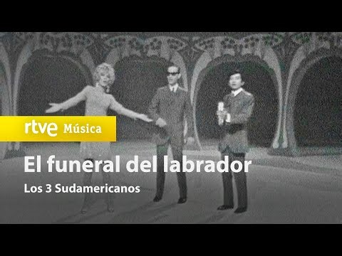 Los 3 Sudamericanos – “El funeral del labrador” (Tele-Ritmo – 1968) HD
