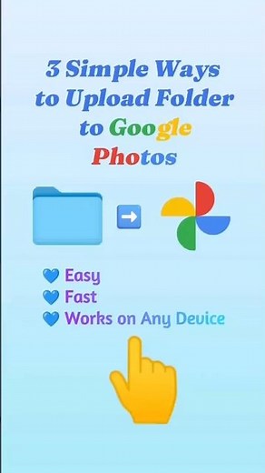 3 Simple Ways to Upload Folder to Google Photos
