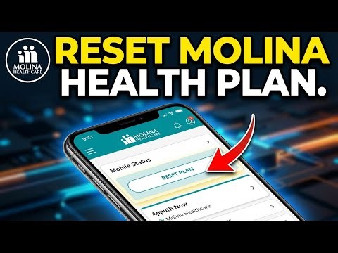 How to Reset Your Health Plan with Molina Healthcare - Complete Guide