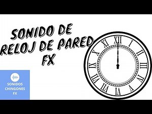 Sonido de Reloj de Pared 🔊- Efecto de Sonido