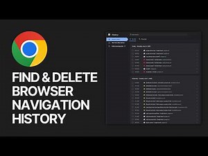 How To Find and Delete Browser Navigation History in Google Chrome?