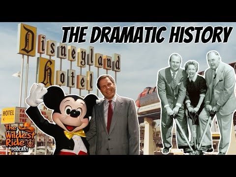 The Drama filled history of the Disneyland Hotel