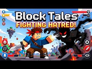 How to beat hatred in block tales