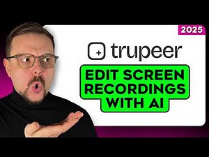 Trupeer AI Tutorial - 2026 | How To Automatically Edit Screen Recordings With AI