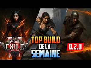 POE2 : TOP BUILD DE LA SEMAINE ! (0.2.0)
