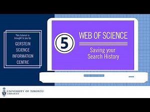 Web of Science 5: Saving Your Searches