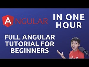 Learn Angular In 1 Hour ! | Angular Tutorial For Beginners | ProgrammingFire