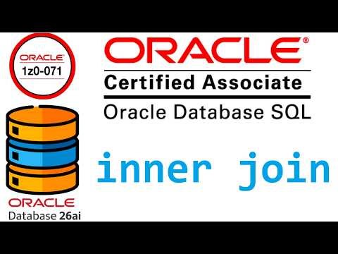 CERTIFICACION ORACLE DATABASE SQL 1Z0-071 | JOINS - INNER JOIN EN SQL (video 56)