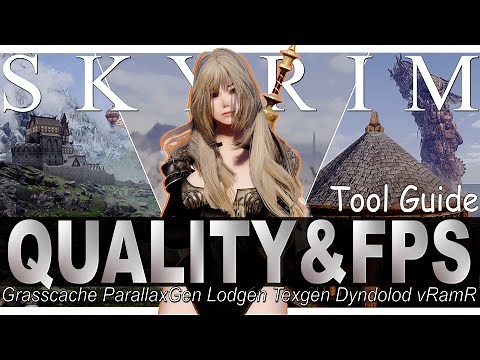 You Must Try to Dramatically Improve the Quality & FPS of Skyrim with These Tools in 2025.