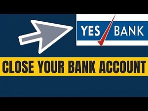 How to close yes bank account online