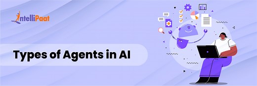 Types of Agents in AI (Artificial Intelligence)
