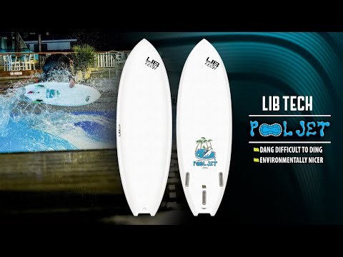 POOL JET | LIB TECH SURF