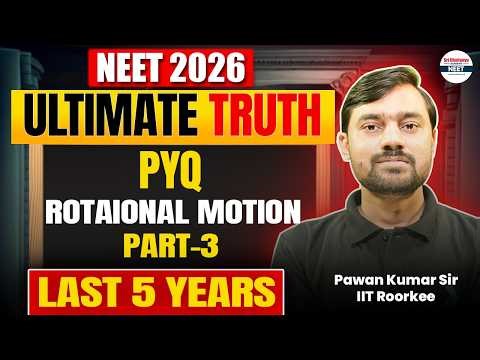 Rotational Motion Part 3: Advanced Numerical & Complex Concepts | NEET 2026 Physics