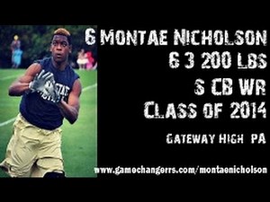 #6 Montae Nicholson / S,CB,WR / Gateway Hi...