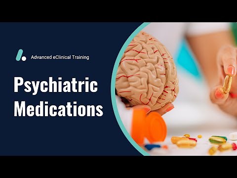 Psychiatric Medications