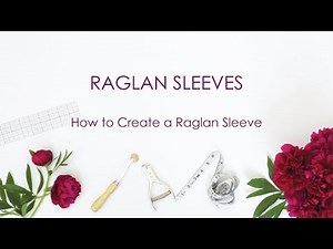 How to Create a Raglan Sleeve