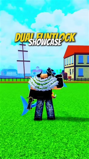 Dual Flintlock Showcase in Blox Fruits