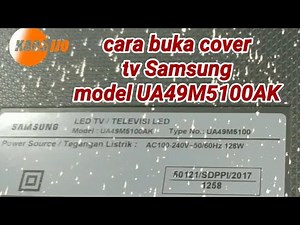 cara membuka cover tv Samsung LED 49 inch UA49M5100AK