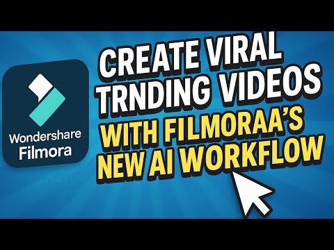 Create Viral Trending Videos with Filmora’s New AI Workflow