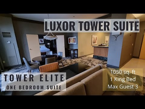 LUXOR | TOWER ELITE ONE BEDROOM SUITE | ROOM TOUR