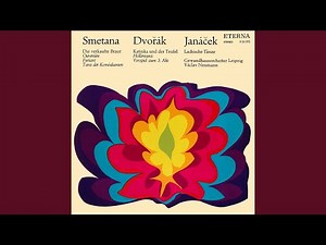 The Bartered Bride: Overture