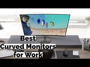 Top 4 Curved Monitors for Work: Best Picks