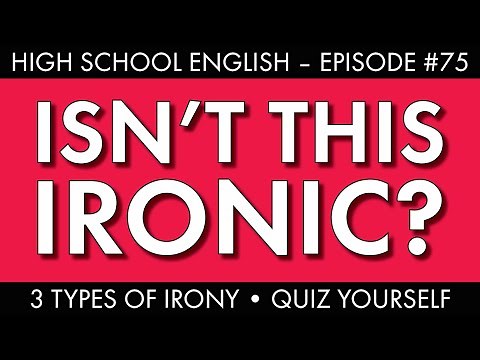 3 types of irony – Do you know the difference?