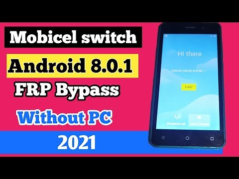 Mobicel Switch frp bypass ||Google Account Android 8.0 2021