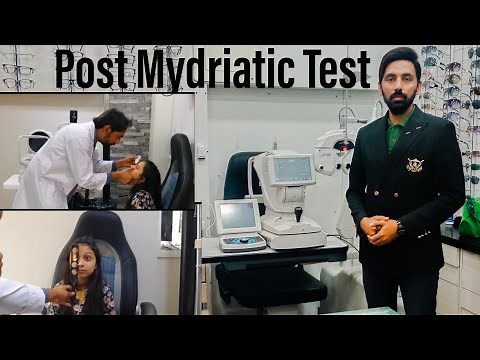 Post Mydriatic Test. Why we call patients for PMT