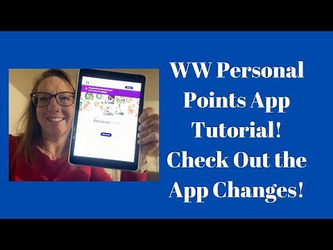WW Personal Points | New App Tutorial!