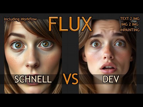 FLUX Comparison SCHNELL vs DEV IMAGE TO IMAGE TEXT TO IMAGE INPAINTING
