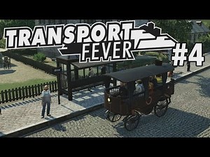 Transport Fever #04 - Dampfbusse | Let´s Play Transport Fever