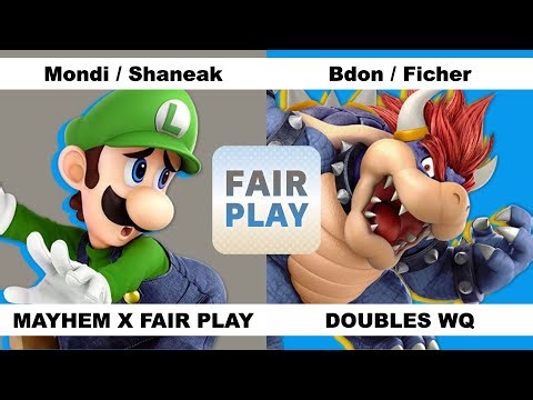 Mondi / Shaneak (Luigi, Bayonetta) vs Bdon / Ficher (Bowser, Incineroar) - MAYHEM X FAIR PLAY