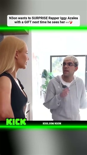 N3on wants to SURPRISE Rapper Iggy Azalea with a GIFT next time he sees her 👀❤️‍🩹