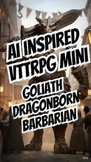 AI to Tabletop using TitanCraft - Goliath Dragonborn Barbarian