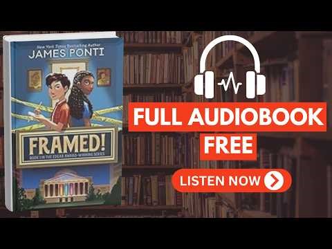 Framed! (Book 1 of 3) by James Pontie [Full Audiobook Free]