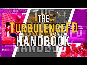 The TurbulenceFD Handbook - Everything you Need for Your First Simulation in 12 Minutes (Cinema4D)