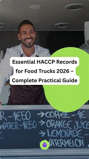 Essential HACCP Records for Food Trucks 2026 – Complete Practical Guide