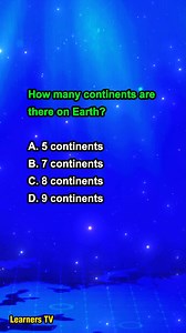 1.2M views · 10K reactions | How many continents are there on Earth? #learnerstv #geography #learning #education | Learners TV | Facebook