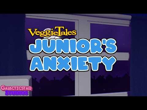 VeggieTales: Junior's Anxiety