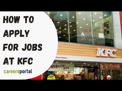 How To Apply For KFC Jobs | Careers Portal