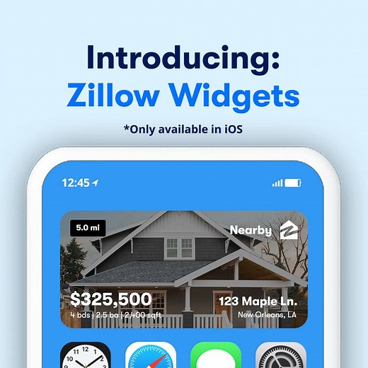 Introducing our all-new iOS widget: An easy shortcut that lets you discover nearby homes that match your search, right on your phone’s home screen. | Zillow