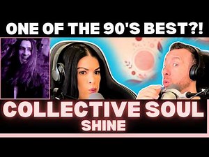 Our First Time Reaction To: Collective Soul – Shine | 90s Alt-Rock Classic