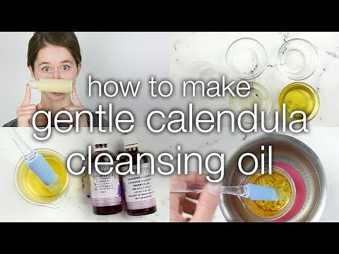 How to Make DIY Gentle Calendula Cleansing Oil